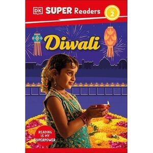 DK Super Readers Level 2 Diwali -- DK